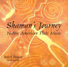 Shaman's Journey - Robert Turgeon