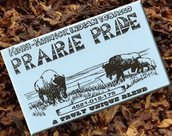 Prairie Pride Kinni-Kinnick